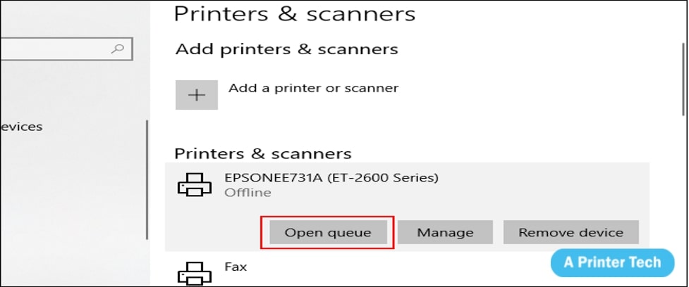 2- After this, search your printer in the “Printers & Scanners” slope. Then click “Open Queue” to start the print file.